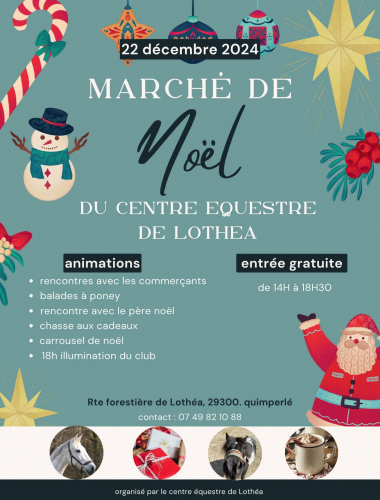 Marché de noël du centre équestre de Lothéa... Le 22 déc 2024