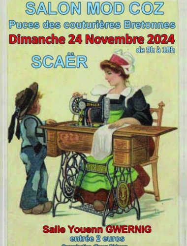 Salon Mod Coz - Puces des couturières bretonnes - Scaër Le 24 nov 2024