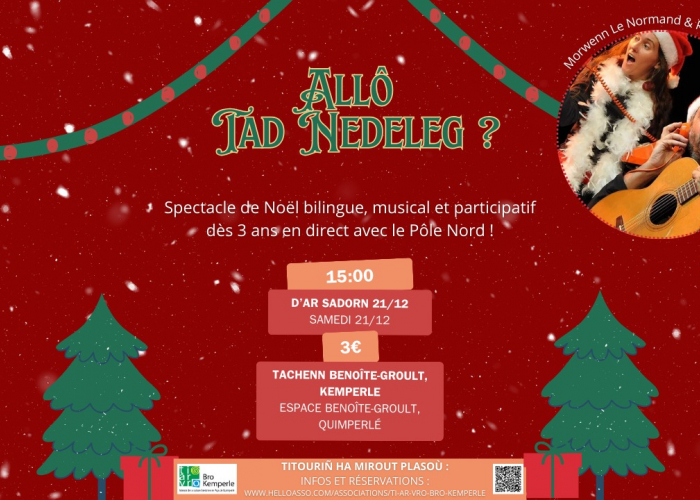 Spectacle de Noël bilingue "Allô, Tad Nedeleg ?" -... Le 21 déc 2024